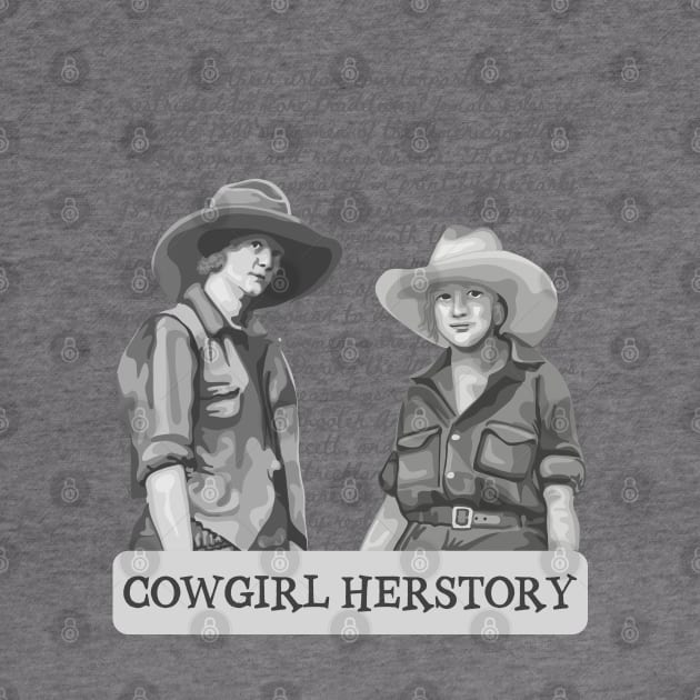 Cowgirl Herstory by Slightly Unhinged